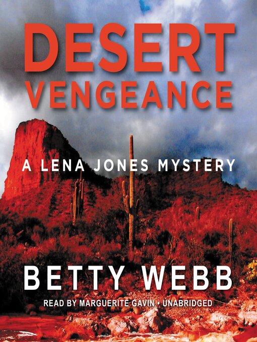 Title details for Desert Vengeance by Betty Webb - Available